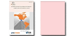 Business Access to Alternative Finance: A Deep Dive into Mexico & Chile report cover.