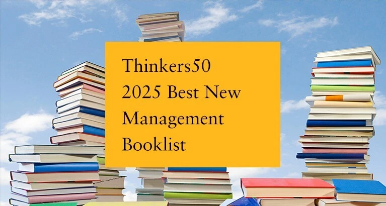 Thinkers50 2025 Best New Management Booklist.