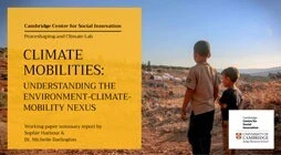 Climate mobilities: understanding the environment-climate-mobility nexus report cover.