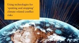 Using technologies for 'spotting and stopping' climate related conflict risks report cover.