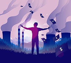 Illustration of a man enjoying the view from polluting factories, smoke is rising, money is raining down.