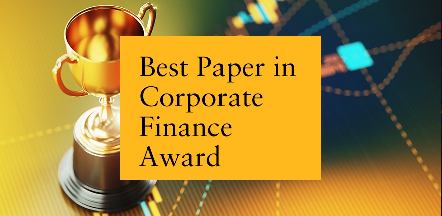 Best Paper in Corporate Finance Award.